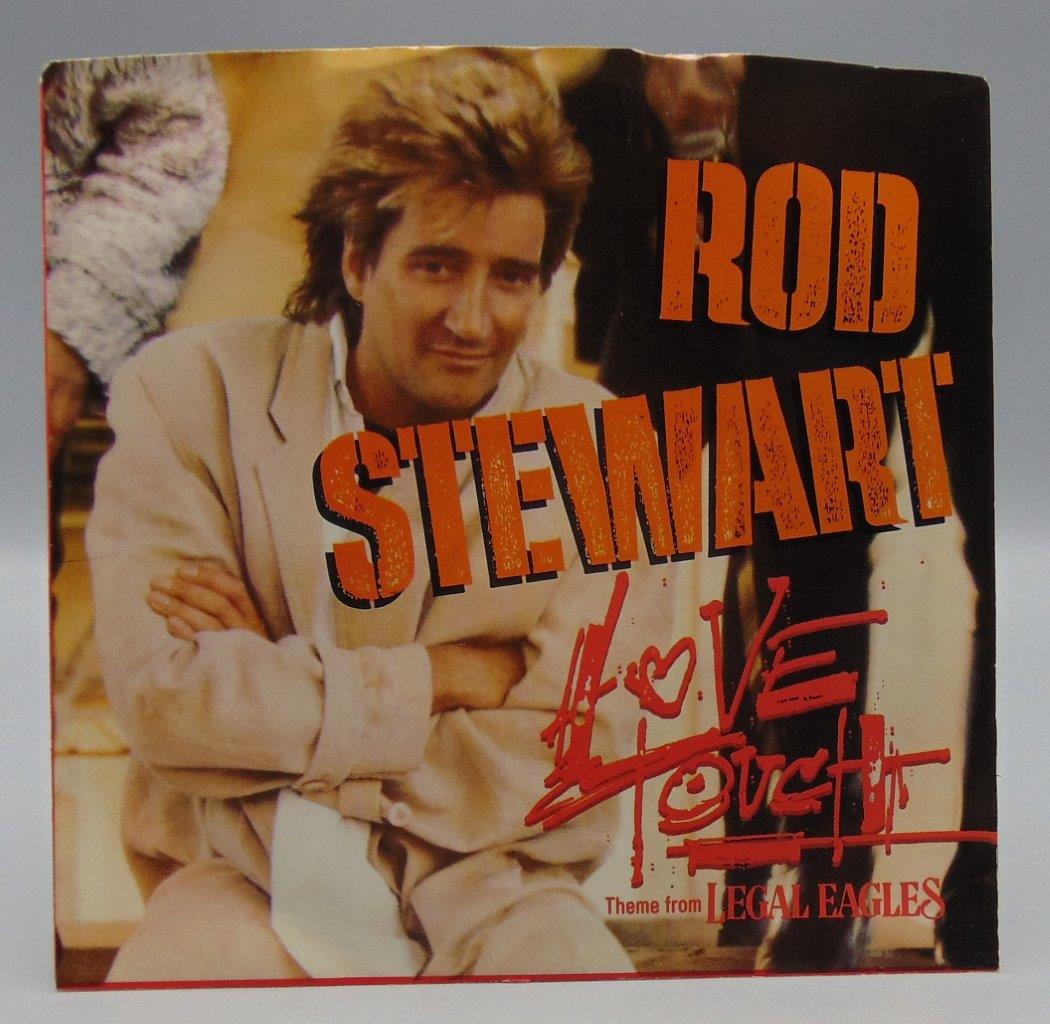 Rod Stewart Love Touch Legal Eagles Theme 7-28668 45 RPM - KC's Attic